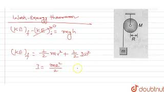 A frictionless pulley has the shape of a uniform solid disc of mass M and radius R [upl. by Nylrem]