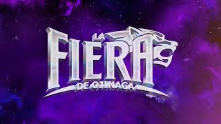 La Fiera De Ojinaga  Infinito Lyric Video [upl. by Eivod]