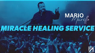 Mario Murillo  Miracle Healing Service  6PM [upl. by Enyalb930]