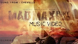 MAD MAX  Fury Road  Music Video  quotVitamin Rquot by Chevelle [upl. by Dlorah]