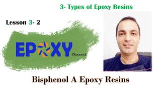 Bisphenol A Epoxy Resins  Session 17 [upl. by Elatnahs743]