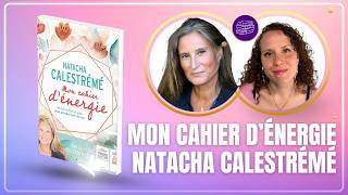 Mon Avis sur MON CAHIER DÉNERGIE de NATACHA CALESTREME [upl. by Atterg]