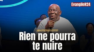 RIEN NE POURRA TE NUIRE CHARLES TALINGANO predicationchretienne charlestalingano [upl. by Nolahp710]