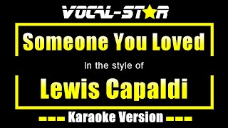 Someone You Loved Karaoke  Lewis Capaldi Karaoke Version [upl. by Adleme770]