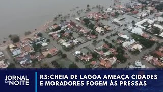 Lagoa dos Patos chega às ruas invade casas e ameaça hospital com 110 pacientes  Jornal da Noite [upl. by Nataniel]