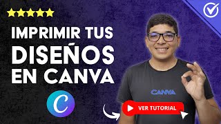 Cómo IMPRIMIR tus DISEÑOS en Canva  🖨️ Tutorial Super Fácil 🖨️ [upl. by Hurwit62]