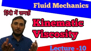 Kinematic viscosity  Hindi  Fluid mechanics [upl. by Airamalegna]