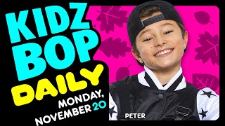 KIDZ BOP Daily  Monday November 20 2023 [upl. by Ricca]