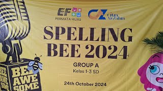 Bulan Bahasa quotSpelling Beequot Level 2 dan 3  SDIT CITRA AZZAHRA PETUKANGAN UTARA JAKARTA SELATAN [upl. by Annel]