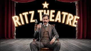 The Ritz Theatre From Rags to Riches in 3 Minutes [upl. by Gowon]