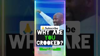 Why are you crooked  Apostle Johnson Suleman shorts god motivation [upl. by Anair524]