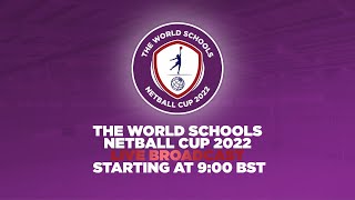 The World Schools Netball Cup 2022 LIVE  Day 2 [upl. by Naves]