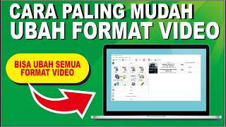 Cara Mengubah Format Video MKVMOVAVI dan Format Video Lainya [upl. by Wera684]