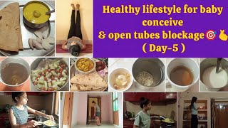 Healthy lifestyle for baby conceive🎯👍 Full day routine🤗 Day5❤️🙂 Pratikiduniya [upl. by Aehsat825]