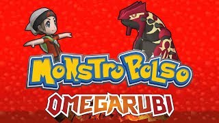 MONSTROBOLSO OMEGARUBI paródia Pokémon Omega Ruby [upl. by Anirda]