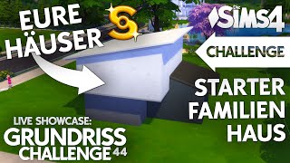 Eure Starter Familienhäuser LIVE 🔴 Die Sims 4 Grundriss Challenge 44 Galerie Showcase 💚 [upl. by Nyre857]