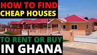 How to find cheap houses to buy and rent in Ghana [upl. by Vyse]