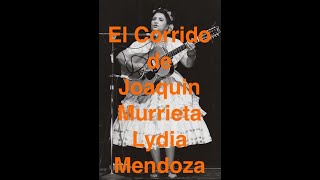 El Corrido de Joaquin Murrieta [upl. by Forelli]