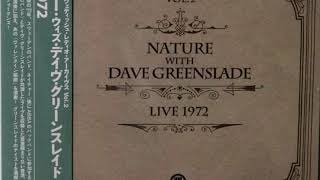 Nature With Dave Greenslade ‎– Live from SvR Tonkraft 1972 [upl. by Ycnej]