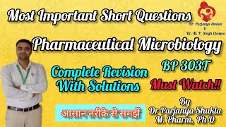 Important Short Questions amp Answers of Pharmaceutical Microbiology  BP303T  BPharm 3rd Semester [upl. by Rochemont]