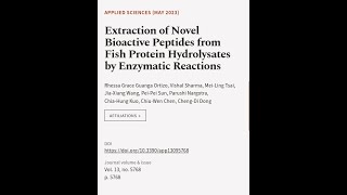 Extraction of Novel Bioactive Peptides from Fish Protein Hydrolysates by Enzymatic Re  RTCLTV [upl. by Eselahc260]