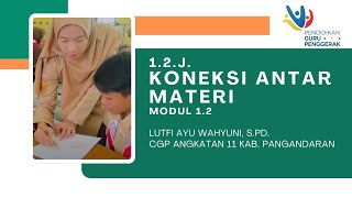 Koneksi Antar Materi Modul 12  Pendidikan Guru Penggerak [upl. by Dash]