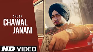 Chawal Janani  Shubh Official Video New Punjabi Song 2024  Shubh New Song  King Shirt Shubh [upl. by Ern87]