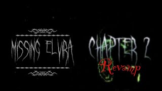 Roblox Missing Elvira  Chapter 2 OLD Revamp [upl. by Atinomar185]