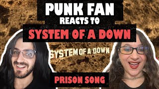 CONVERTING Punk Fan into System Of A Down Fan  Prison Song REACTION [upl. by Verla]