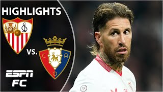 Sevilla vs Osasuna  LALIGA Highlights  ESPN FC [upl. by Ennael888]