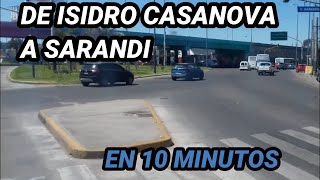 595 DE ISIDRO CASANOVA A SARANDI EN 10 MINUTOS [upl. by Sixla]