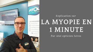 La myopie je vois flou de loin pourquoi par Atol mon opticien à Istres [upl. by Iasi]