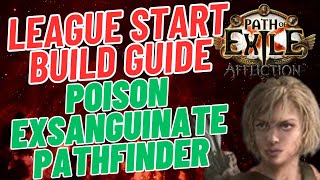 PoE 323 The only build you should Leaguestart  Poison Exsanguinate PF [upl. by Dent]