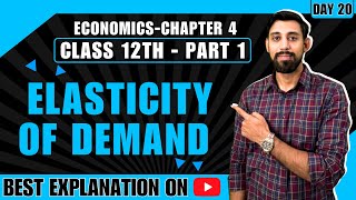 Microeconomics  Elasticity of demand  Chapter 4  Part 1 [upl. by Pelag]