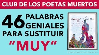 No digas quotMUYquot 46 palabras avanzadas para incluir en tu vocabulario español [upl. by Akram]