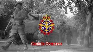 【カナダ軍行進曲】Canada Overseas [upl. by Ruel671]