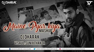 MAINE PYAR KIYA MASHUP  Dj Dharak  Sunix Thakor [upl. by Yraillih900]