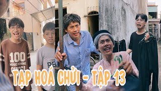 Tạp Hoá Chửi  Tập 13  Phạm Vinh  Thanh Nhàn [upl. by Vidal]