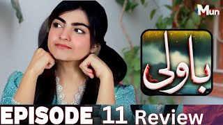 bawali drama episode 11  Bawali Episode 11 teaser  Bawali Episode 11 Coming Up Next EP 11 REVIEW [upl. by Mines]