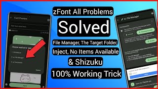 zFont File Manager Problem  zFont The Target Folder Problem  zFont Inject Problem  zFont Shizuku [upl. by Joshuah808]