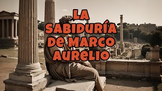 La sabiduría de Marco Aurelio [upl. by Lasala489]