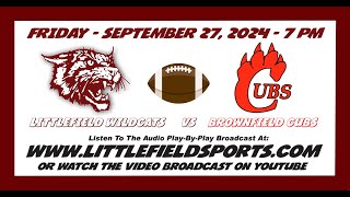 Littlefield Wildcats vs Brownfield Cubs Football 92724 [upl. by Myke842]