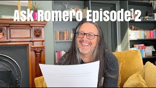 Ask Romero  Episode 2 [upl. by Denver]