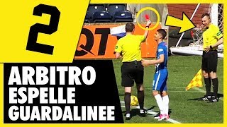 STRANEZZE NEL CALCIO 2  ARBITRO ESPELLE GUARDALINEE  Daniele Brogna  Terzia Stagione [upl. by Hahsi]