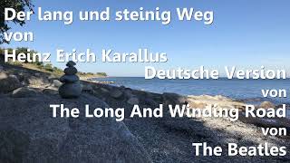 Der lang und steinig Weg Cover von quotThe Long And Winding Roadquot von The Beatles [upl. by Ahs]