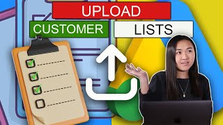 How to Upload a Customer List to Google Ads [upl. by Leafar]