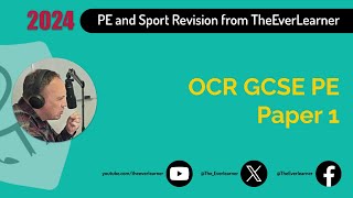 OCR GCSE PE Paper 1 Revision Summer 2024 [upl. by Lucretia]