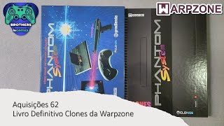 Aquisições 62  Livro Definitivo Clones da Warpzone [upl. by Arianie]