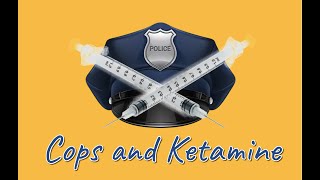 Ketamine and Policing Bad Medicine Therapist and EMT Explain Ep 1 [upl. by Atsedom]