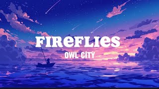 Fireflies  Owl City  lyrics video [upl. by Aiciruam]